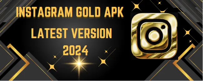 Instagram Gold Apk Download v8.1 Latest Version